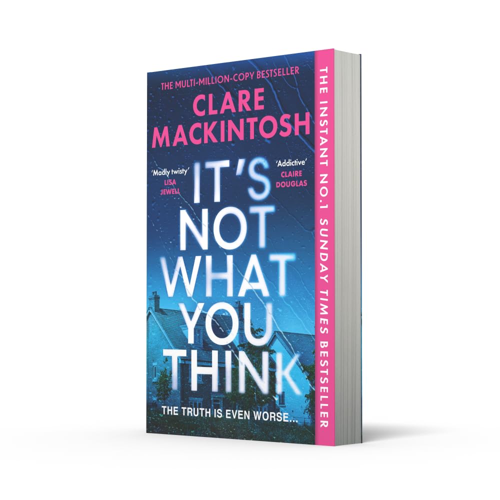 It's Not What You Think: Escape with the gripping new psychological thriller for 2026, an instant number one Sunday Times bestseller